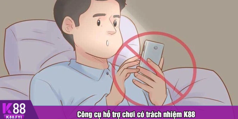 Công cụ hỗ trợ chơi có trách nhiệm K88