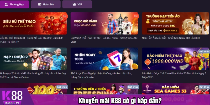 Khuyến mãi K88 có gì hấp dẫn?