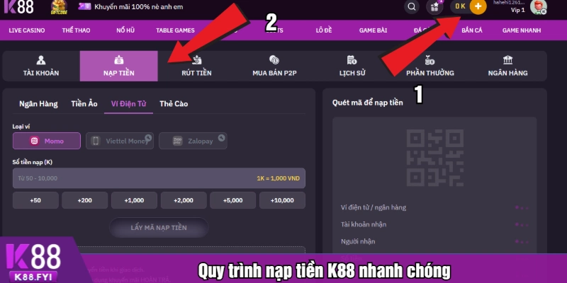 Quy trình nạp tiền K88 nhanh chóng
