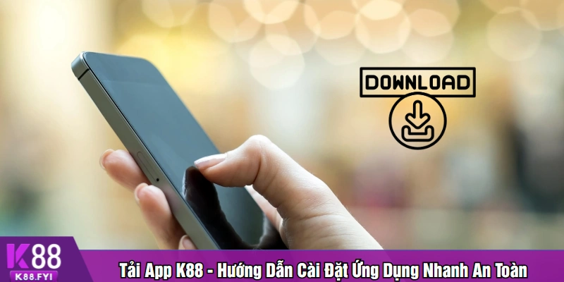 Tải app K88