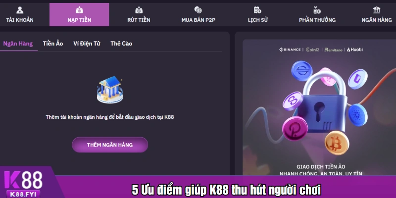 5 Ưu điểm giúp K88 thu hút người chơi